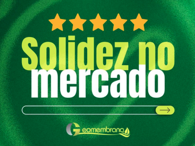 Geomembrana Geossintéticos: Uma História de Confiança, Crescimento e Resultados Reais